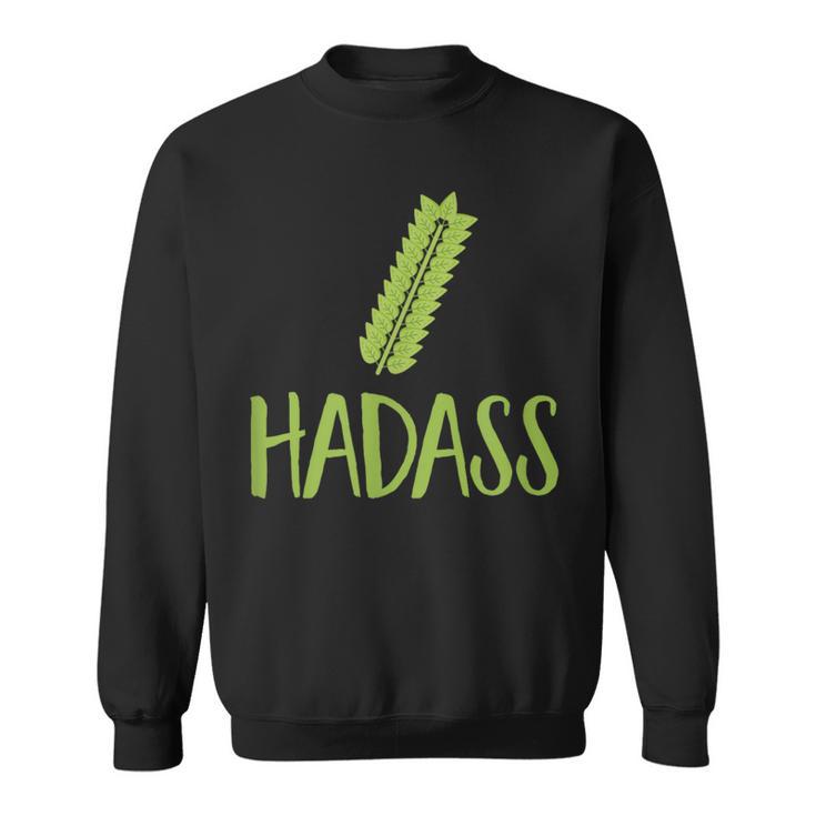 Hadass Sukkot 4 Species Jewish Holiday Cool Humor Novelty Sweatshirt