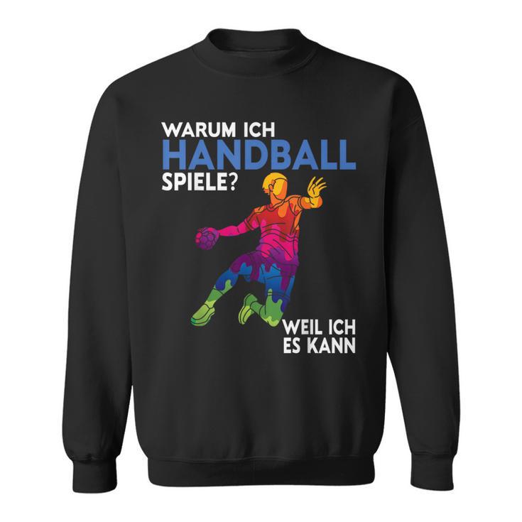 Handball Spieler s Für Herren Frauen Und Handball Fans Sweatshirt