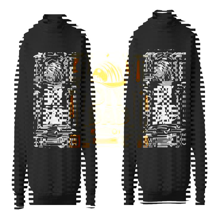 Handyman Dad Father's Day Diy Dad Handyman Dad Sweatshirt