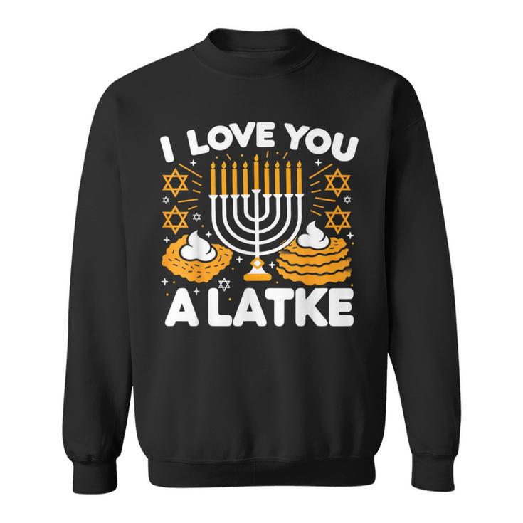 Hanukkah I Love You A Latke Pajamas Chanukah Hanukkah Pjs Sweatshirt