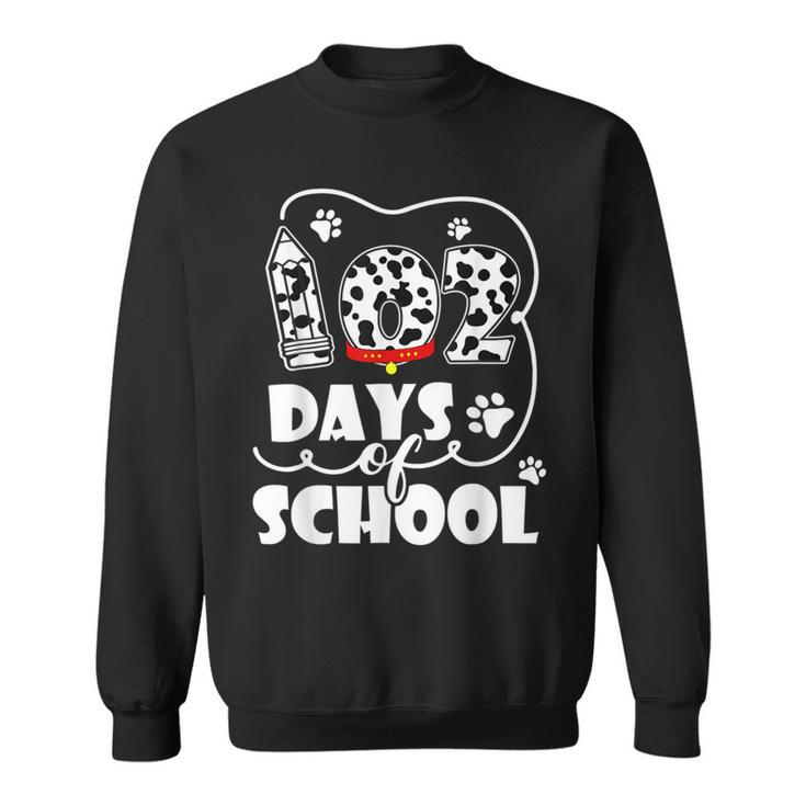 Happy 102 Days School 100Th Days Smarter Dog Student Teacher Sweatshirt