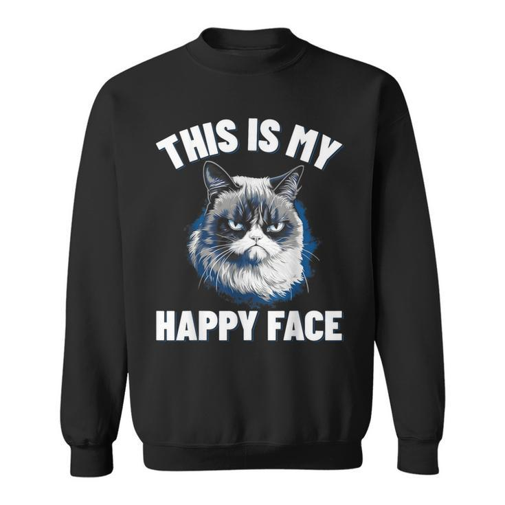 This Is My Happy Face Cat With Grumpy Face Cat Lover Sweatshirt