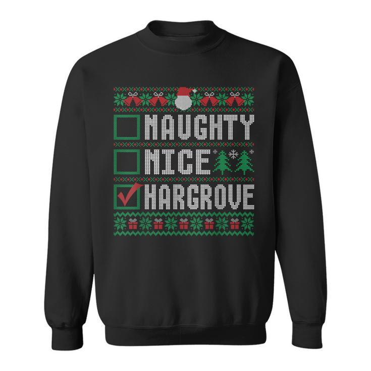 Hargrove Family Name Naughty Nice Hargrove Christmas List Sweatshirt