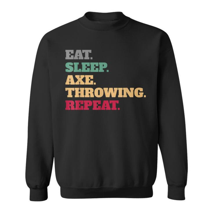 Hatchetman Eat Sleep Axe Throwing Sweatshirt