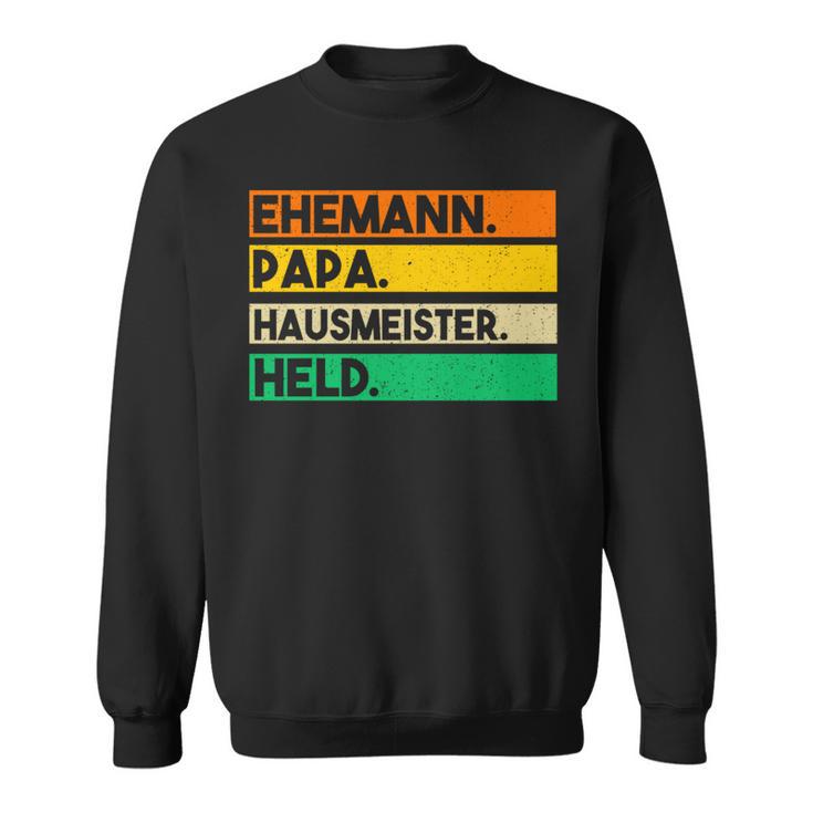 Hauswirt Papaateratertag Hausmeister Sweatshirt