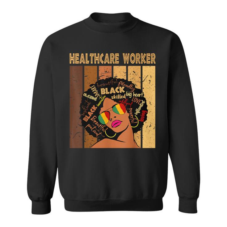 Healthcare Worker Afro African American Black History Month Sweatshirt