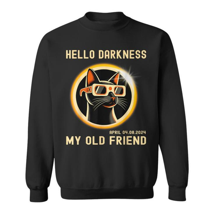 Hello Darkness My Old Friend Cat Solar Eclipse 08 April 2024 Sweatshirt