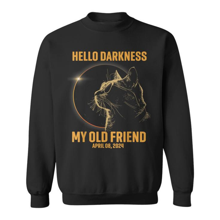 Hello Darkness My Old Friend Cat Solar Eclipse April 08 2024 Sweatshirt