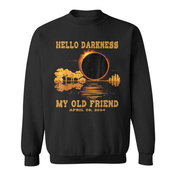 Hello Darkness My Old Friend Eclipse 2024 April 8Th Totality Sweatshirt