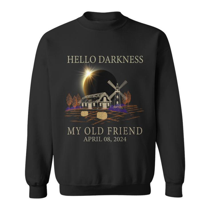 Hello Darkness My Old Friend Solar Eclipse 4 -8-2024 Farmer Sweatshirt