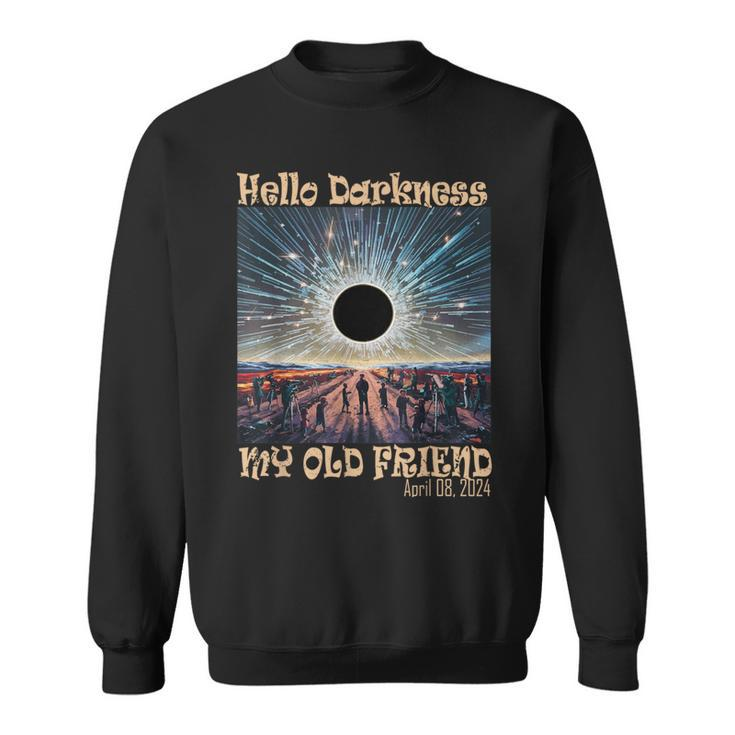Hello Darkness My Old Friend Solar Eclipse Sweatshirt