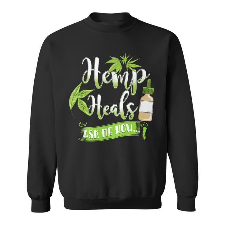 Hemp Heals Cbd Oil Sweatshirt