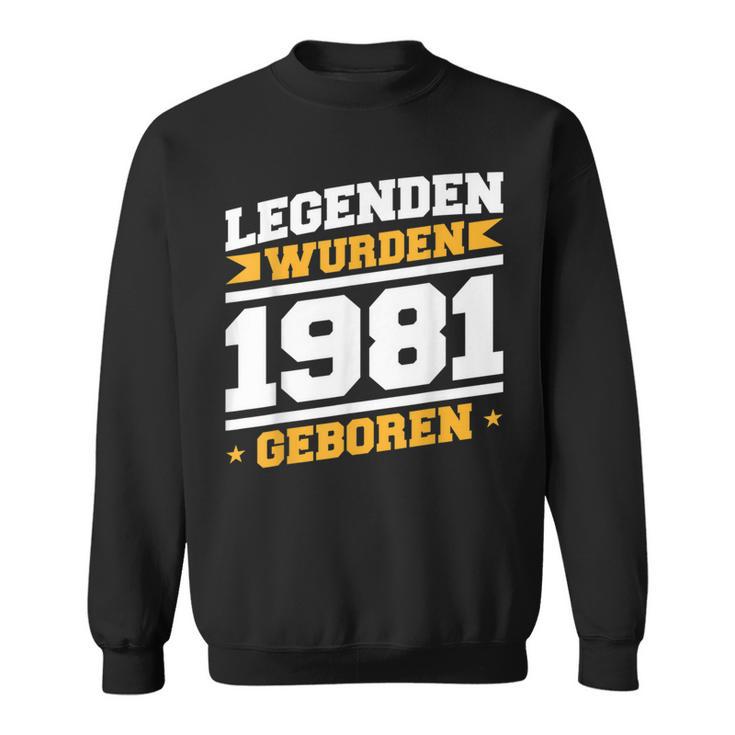 Herren Legenden 1981 Geboren 40 Geburtstag Jahre Spruch Papaater Sweatshirt