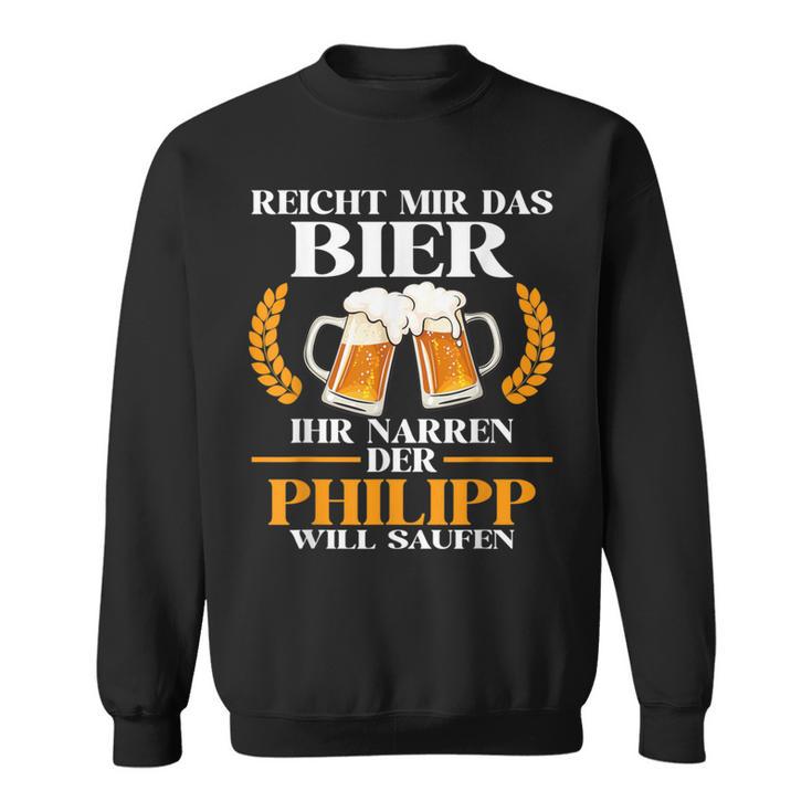 Herren Philipp Lustiger Bier Spruch Name Geburtstag Sweatshirt