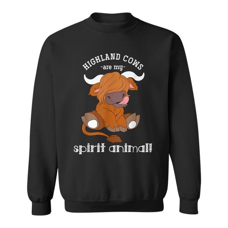 Highland Cows Are My Spirit Animal Scottish Highland Cow Sweatshirt