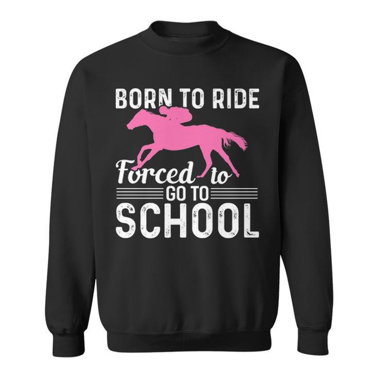 Horseback Riding Girl Horse Girl Sweatshirt