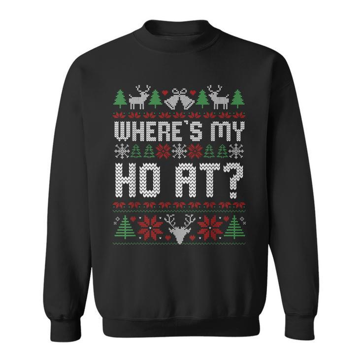 Where My Ho's At Ugly Christmas Sweater Couples Matching Sweatshirt