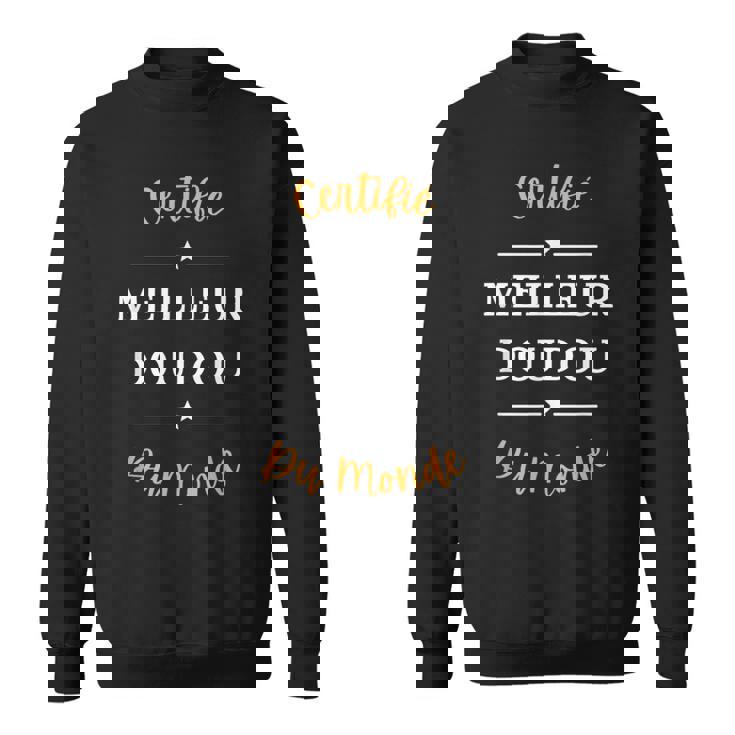 Humour Doudou Homme Certifié Meilleur Doudou Sweater e
