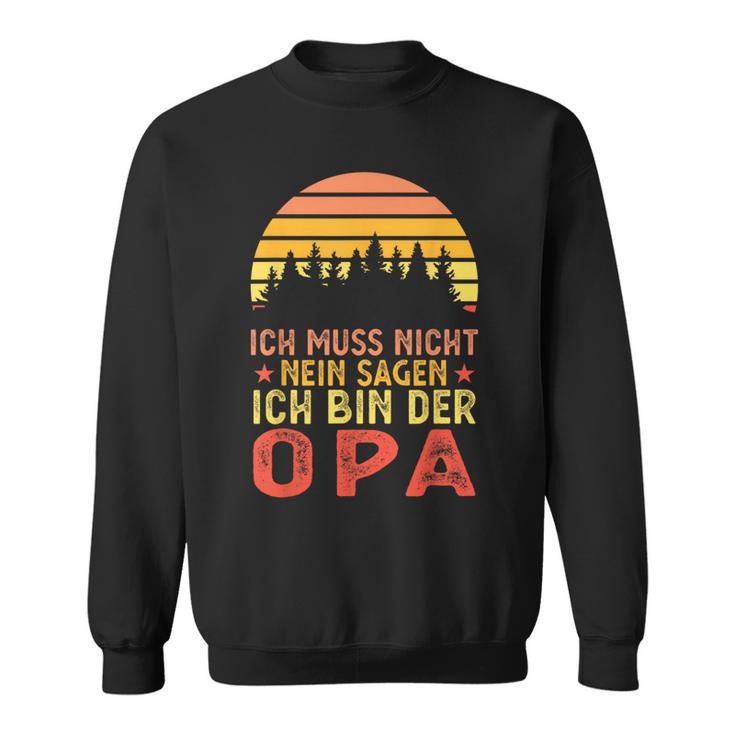 Ich Bin Der Opa Papa Family Sweatshirt