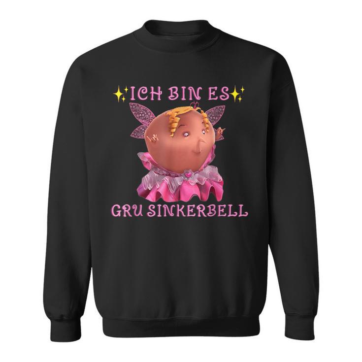 Ich Bin Gru Sinkerbell Meme Sweatshirt