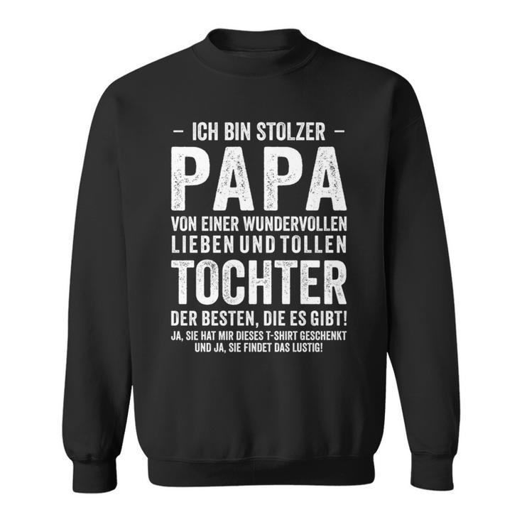 Ich Bin Stolzer Papa Einer Wundervoll Tochter Father's Day Long-Sleeved Sweatshirt