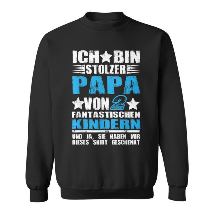 Ich Bin Stolzer Papaon 2 Fantastische Kinder Sweatshirt