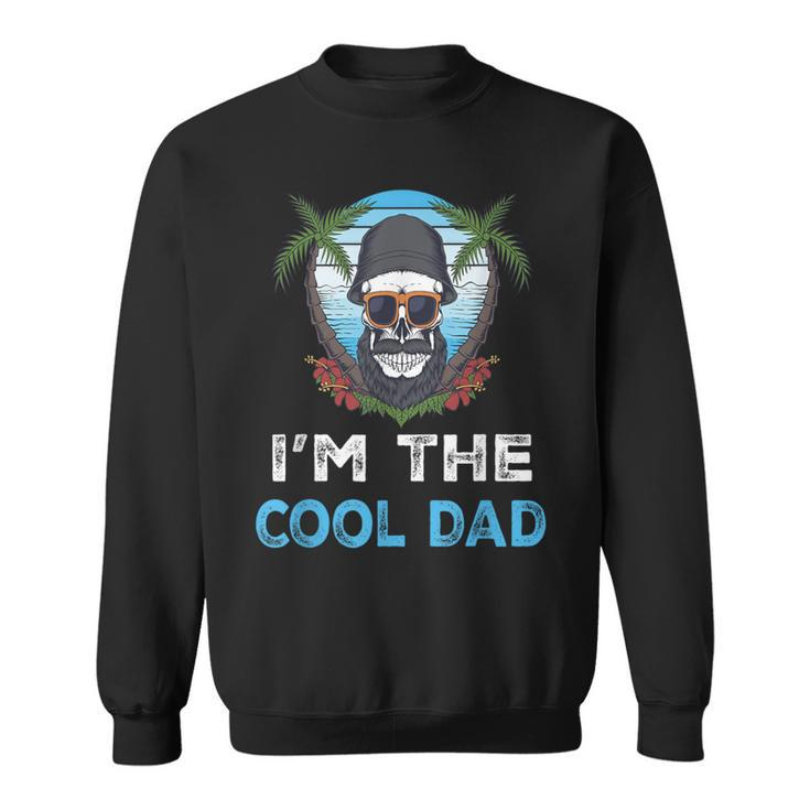 I'm The Cool Dad Skull Beard Vintage Father's Day Summer Sweatshirt