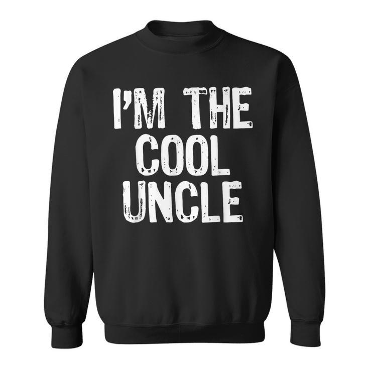 I'm The Cool Uncle Christmas Sweatshirt