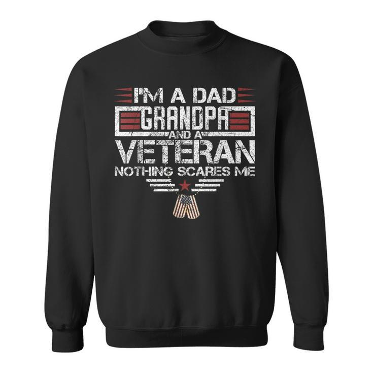 I'm A Dad Grandpa And Veteran Retro Papa Grandpa Sweatshirt
