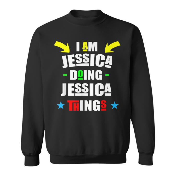 I'm Jessica Doing Jessica Things Cool Christmas Sweatshirt