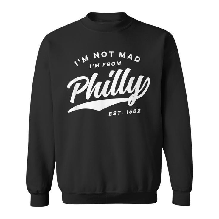 I'm Not Mad I'm From Philly Retro 1970S Philadelphia Vintage Sweatshirt