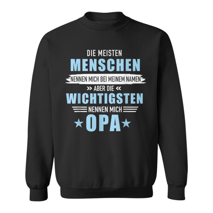 Important Menschen Nennen Mich Opa Meaning ' S Sweatshirt