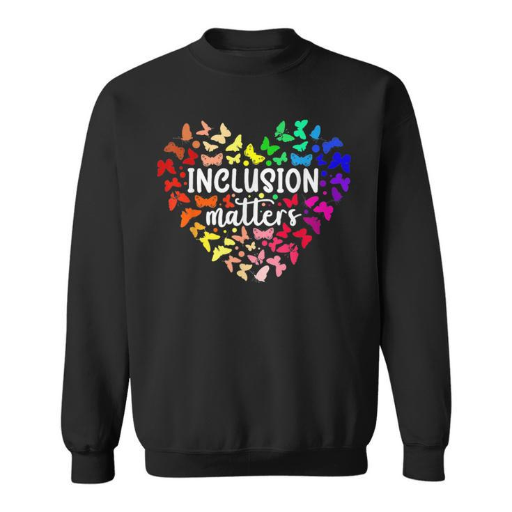 Inclusion Matters Autism Awareness Month Neurodiversity Sped Sweatshirt