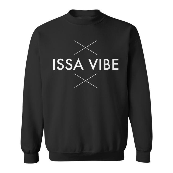 Issa Vibe T Sweatshirt