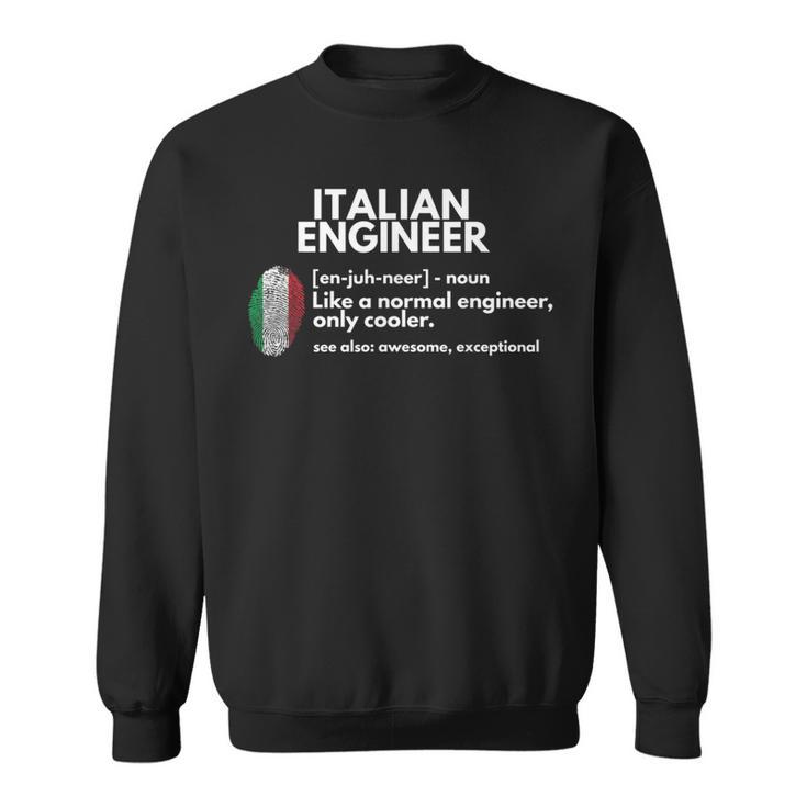 Italian Engineer Definition Italy Engineering Sweatshirt