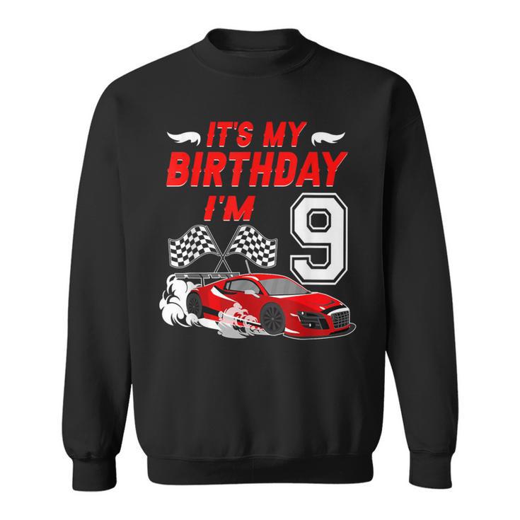 It's My 9Th Birthday Boy Race Car Racing 9 Years Old Sweatshirt