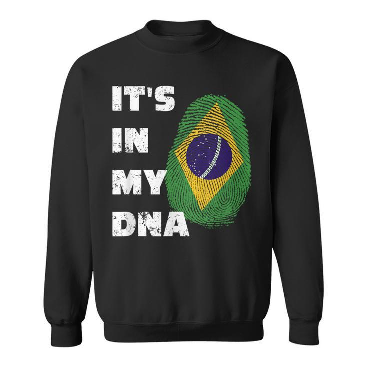 It's In My Dna Brazil Pride Fingerprint Flag Brasil Sweatshirt