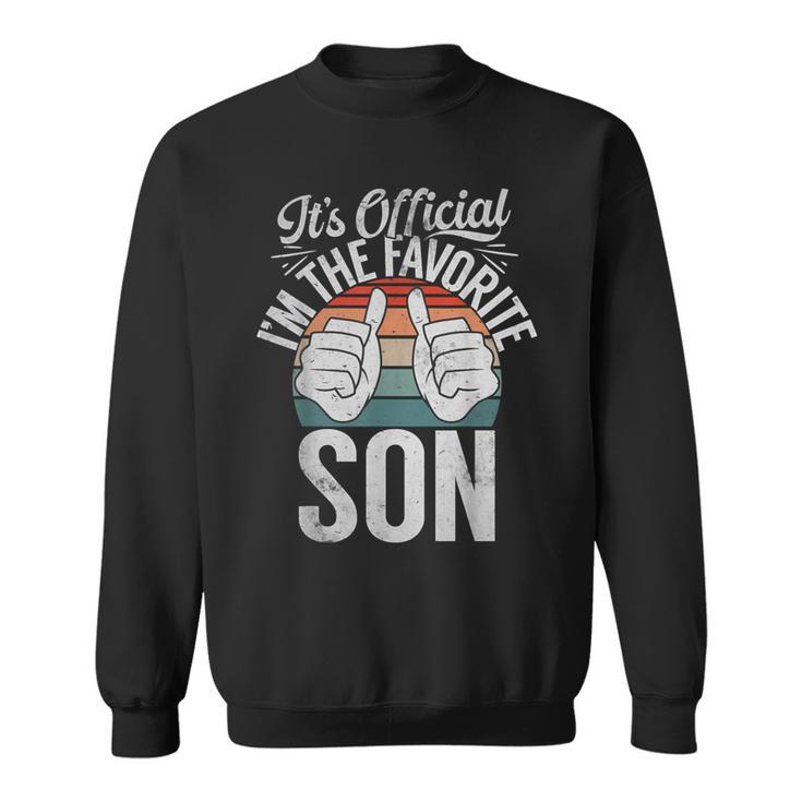 Its Official Im The Favorite Son Sweatshirt