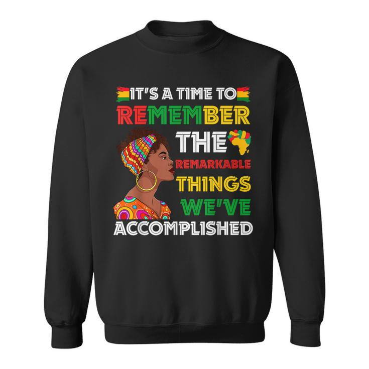 It's Time Remember Black History African Black Pride Women Sweatshirt