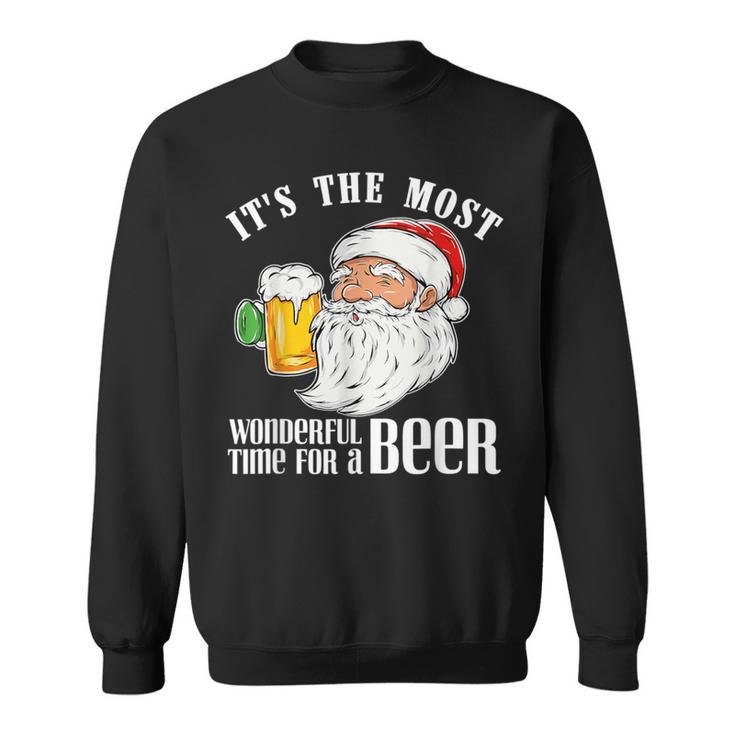 It's The Most Wonderful Time For A Beer Christmas Santa Sweatshirt