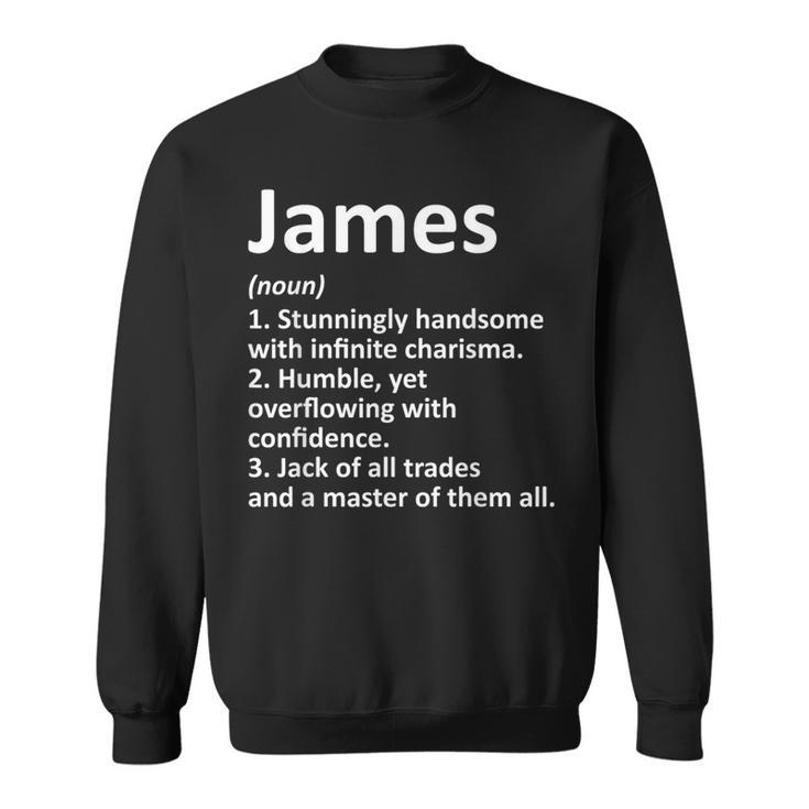 James Definition Personalized Name Birthday Idea Sweatshirt