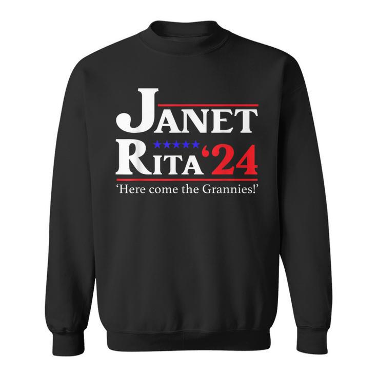 Janet And Rita 2024 Here Come The Grannies Sweatshirt