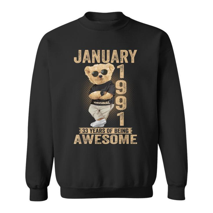 January 1991 33Th Birthday 2024 33 Years Of Being Awesome Sweatshirt