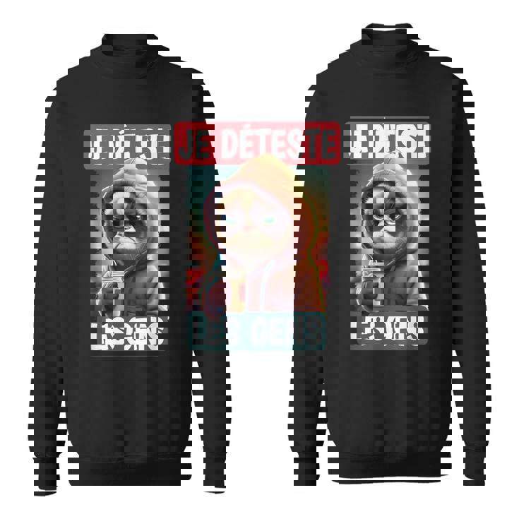 Je Déteste Les Gens Amusant Chat Café Sarcastique Ironic Sweater e