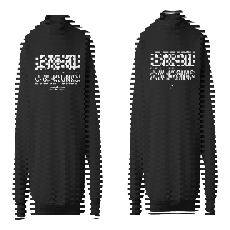 Je M'en Fou Je Suis Une Connasse Drôle Connasses Sweater e