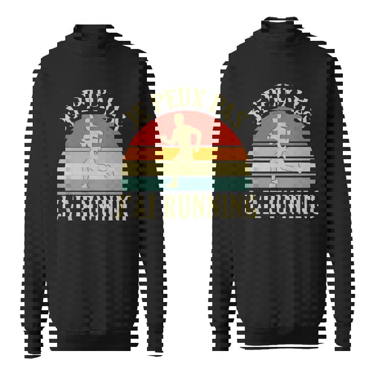 Je Peux Pas J'ai Running Footing Course À Pied Coureur Drôle Sweater e