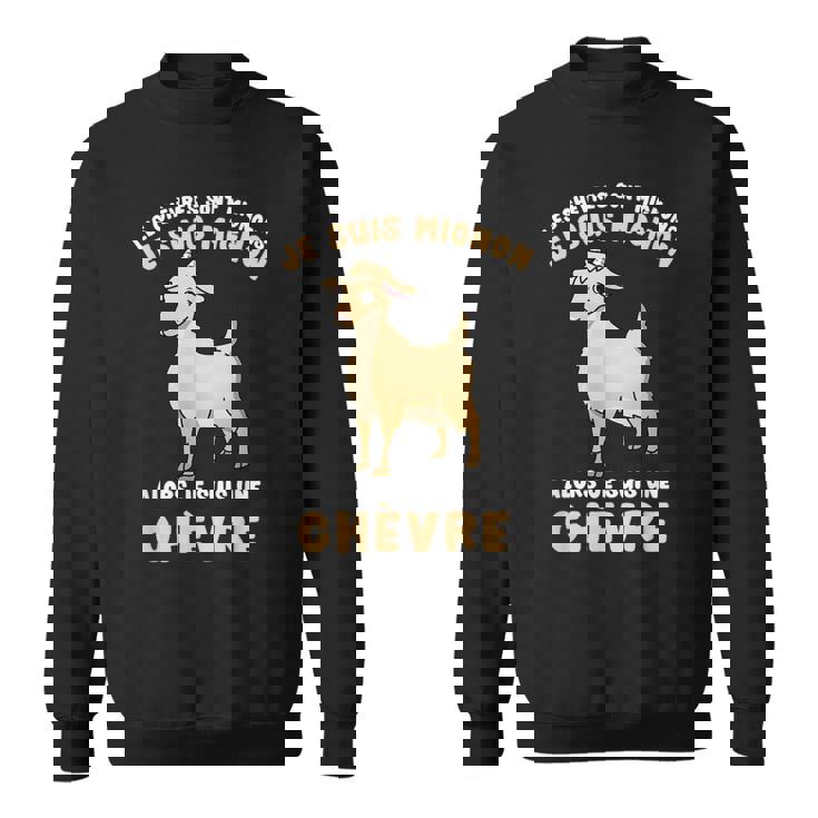 Je Suis Mignon Je Suis Une Chèvre Sweater e