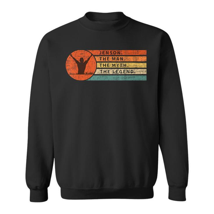 Jenson Man Myth Legend Retro Vintage Birthday Sweatshirt