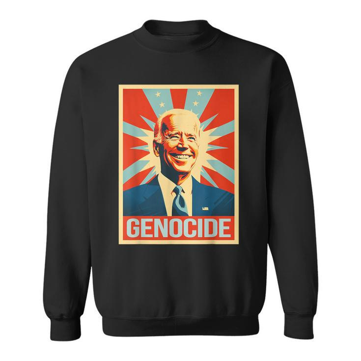 Joe Biden Genocide Anti Biden Conservative Political Sweatshirt