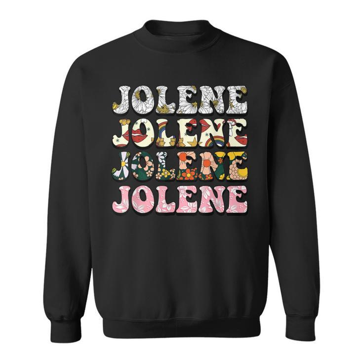 Jolene Vintage Personalized Name I Love Jolene Sweatshirt